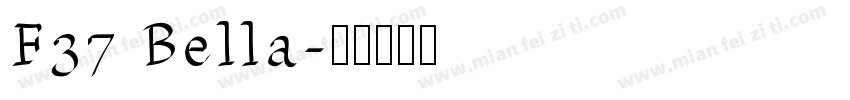 F37 Bella字体转换